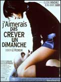 J'aimerais pas crever un dimanche sur La fin du film